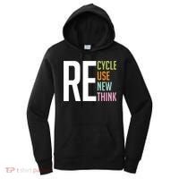 Recycle Reuse Renew Rethink Crisis Environmental Activism Women's Hoodie thumb 0