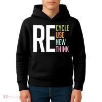 Recycle Reuse Renew Rethink Crisis Environmental Activism Kids Hoodie thumb 4