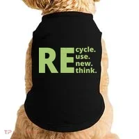 Recycle Reuse Renew Rethink Doggie Tank thumb 0