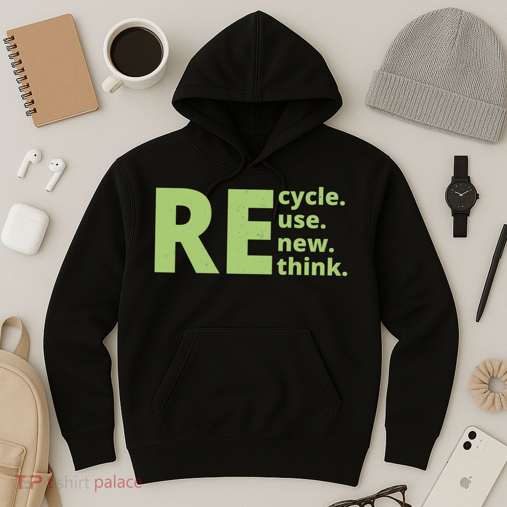 Recycle Reuse Renew Rethink Hoodie