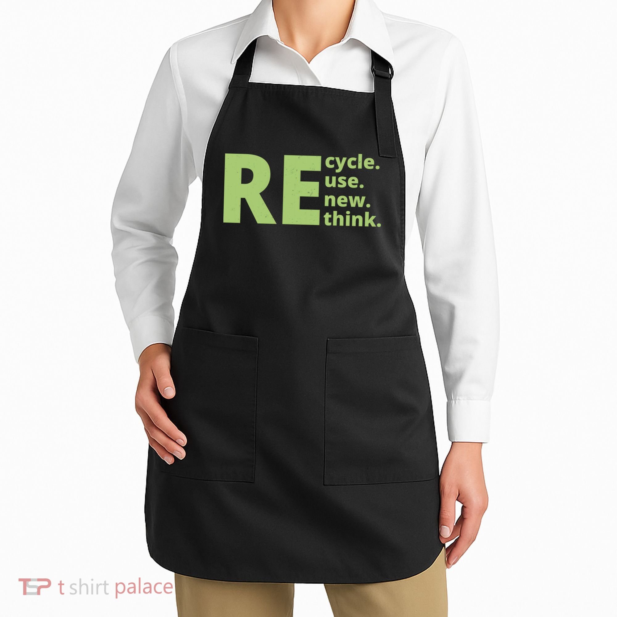 Recycle Reuse Renew Rethink Apron