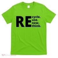 Recycle Reuse Renew Rethink T-Shirt thumb 0