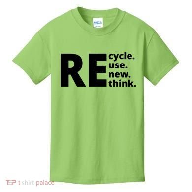 Recycle Reuse Renew Rethink Kids T-Shirt