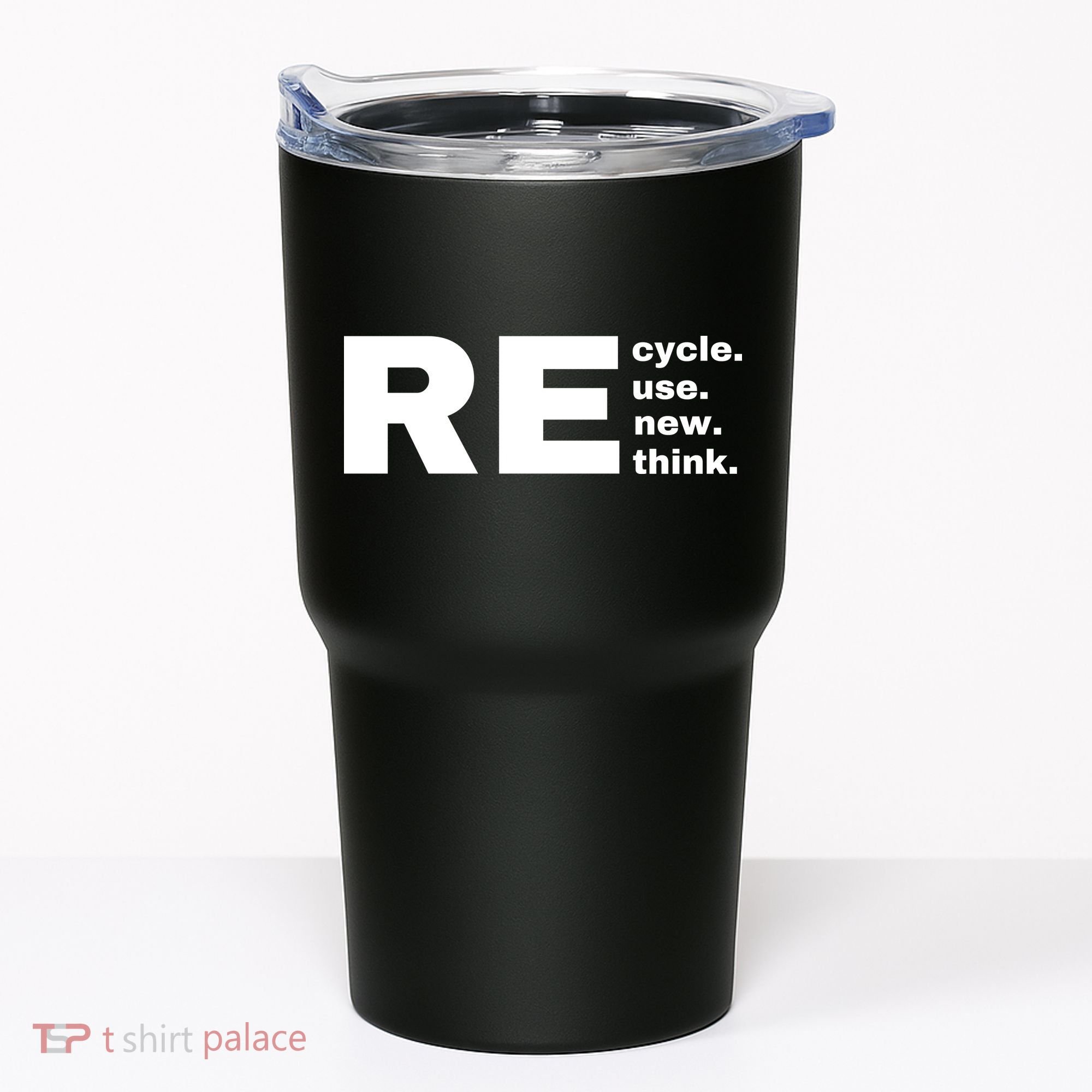 Recycle Reuse Renew Rethink Crisis Environmental Activism Earth Day Tumbler