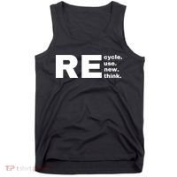 Recycle Reuse Renew Rethink Crisis Environmental Activism Earth Day Tank Top thumb 0