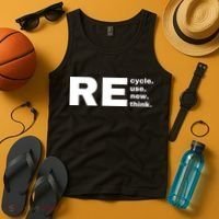 Recycle Reuse Renew Rethink Crisis Environmental Activism Earth Day Tank Top thumb 4