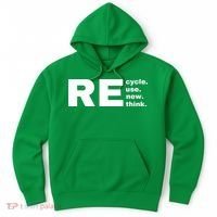 Recycle Reuse Renew Rethink Crisis Environmental Activism Earth Day Hoodie thumb 0