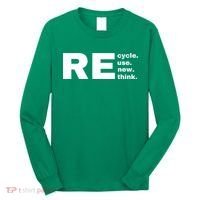 Recycle Reuse Renew Rethink Crisis Environmental Activism Earth Day Long Sleeve Shirt thumb 0
