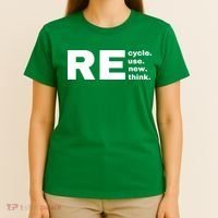 Recycle Reuse Renew Rethink Crisis Environmental Activism Earth Day T-Shirt thumb 4