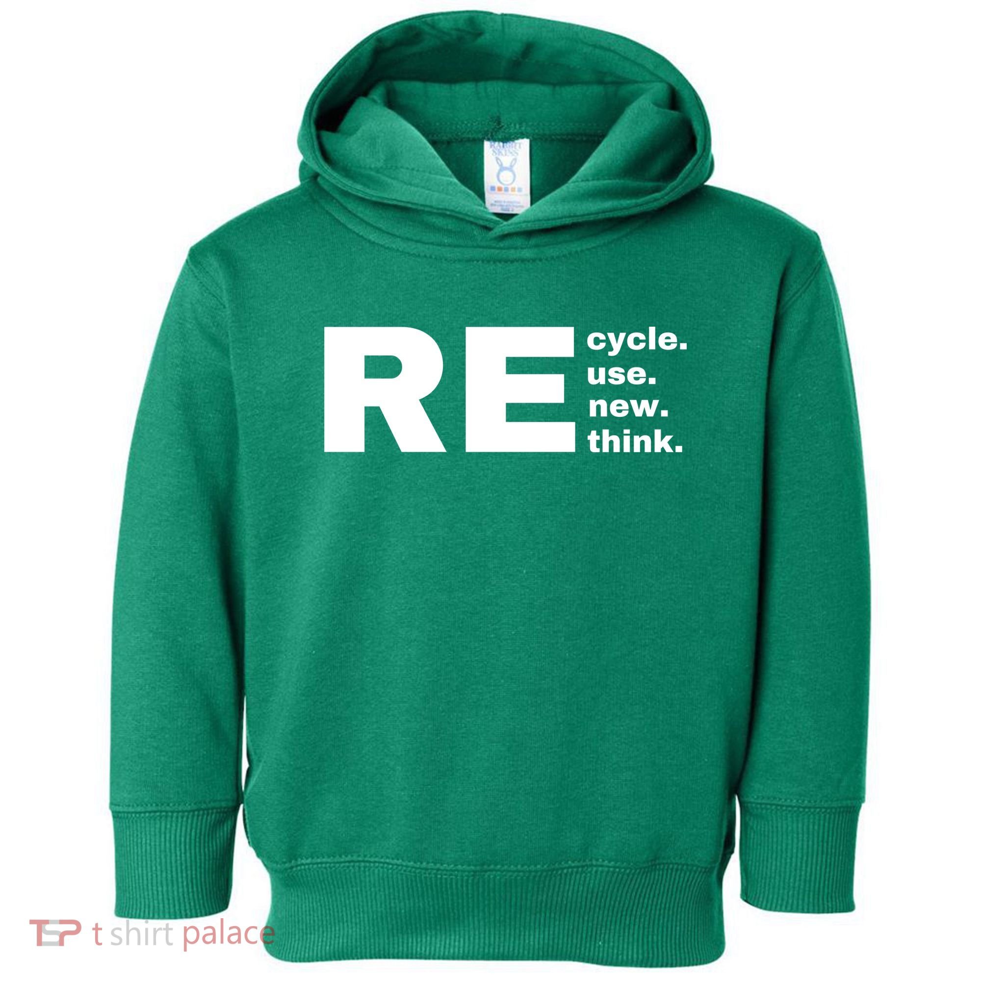 Recycle Reuse Renew Rethink Crisis Environmental Activism Earth Day Toddler Hoodie
