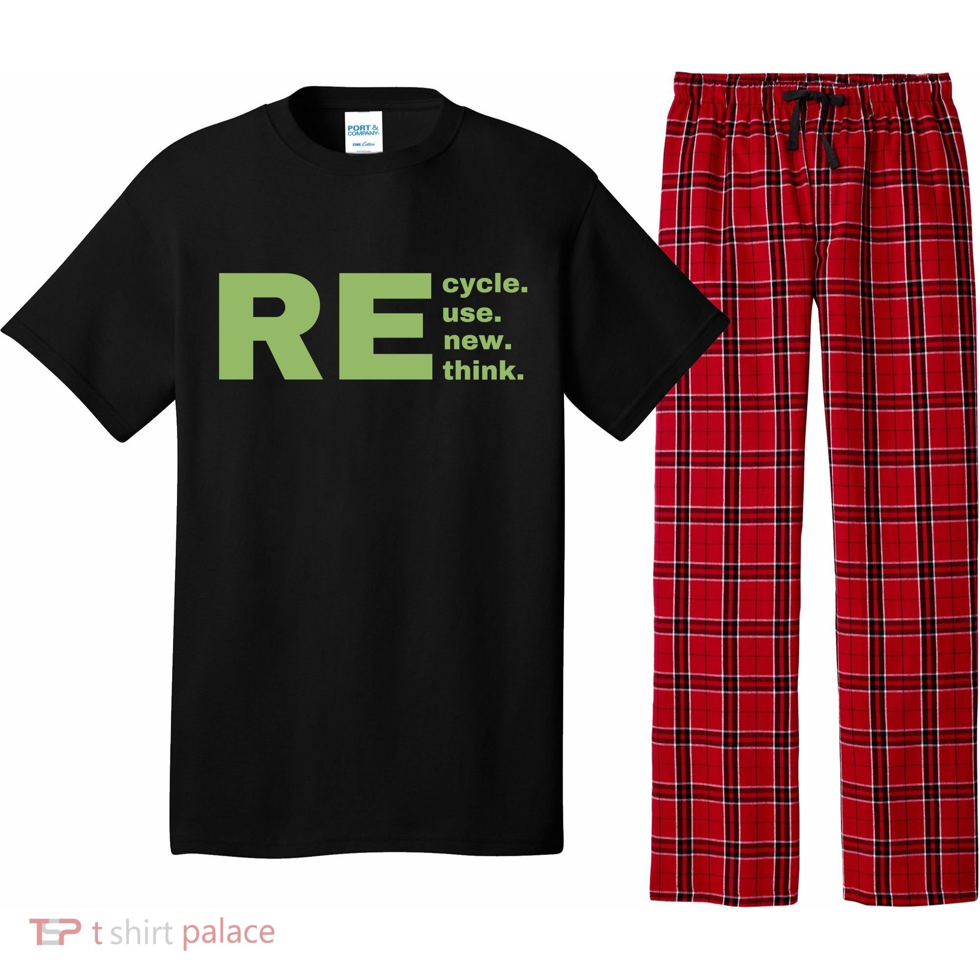 Recycle Reuse Renew Rethink Crisis Environmental Activism Earth Day Pajama Set
