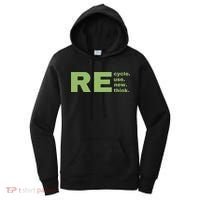 Recycle Reuse Renew Rethink Crisis Environmental Activism Earth Day Women's Hoodie thumb 0