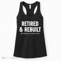 Retired & Rebuilt Retirement Women's Tank Top thumb 0