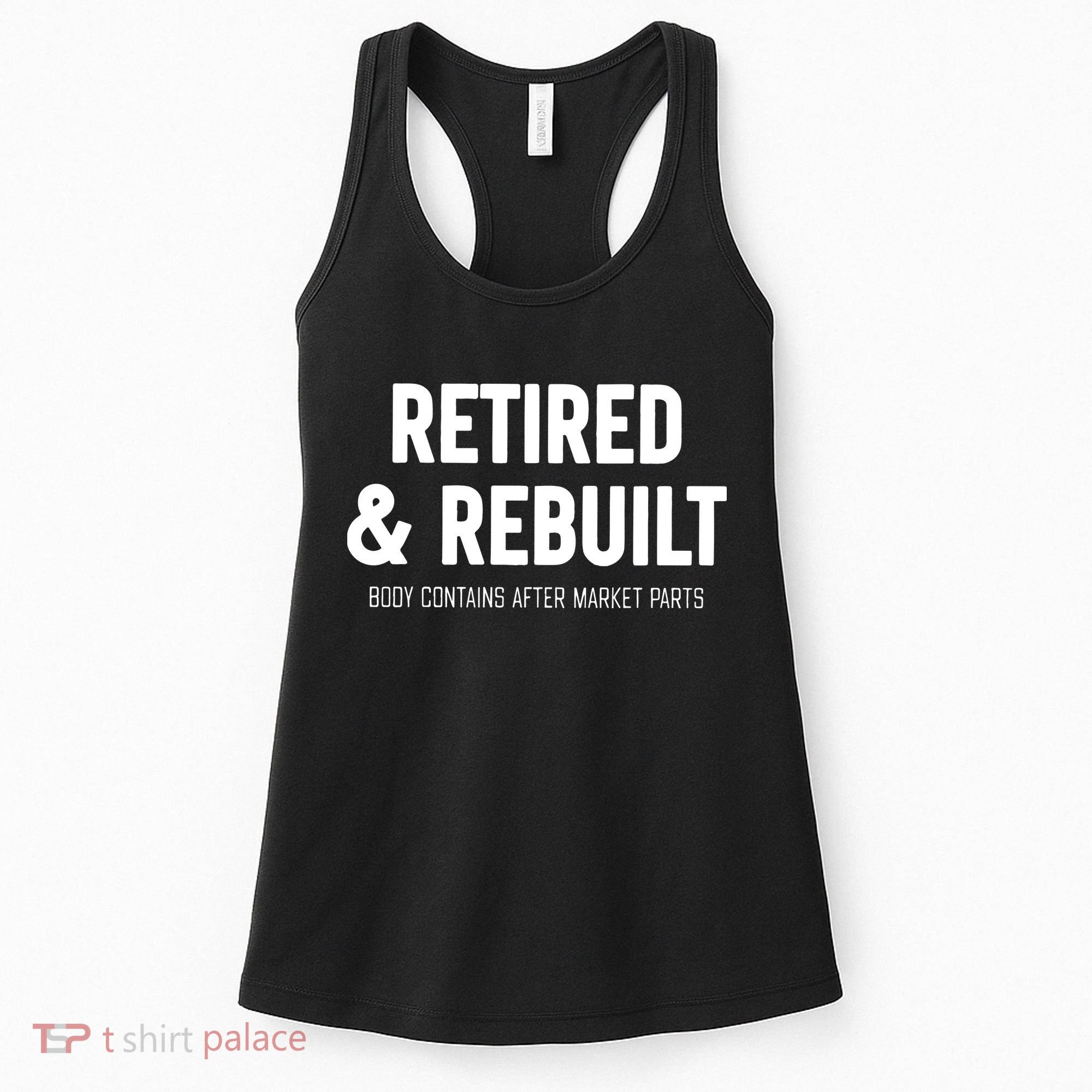 Retired & Rebuilt Retirement Women's Tank Top