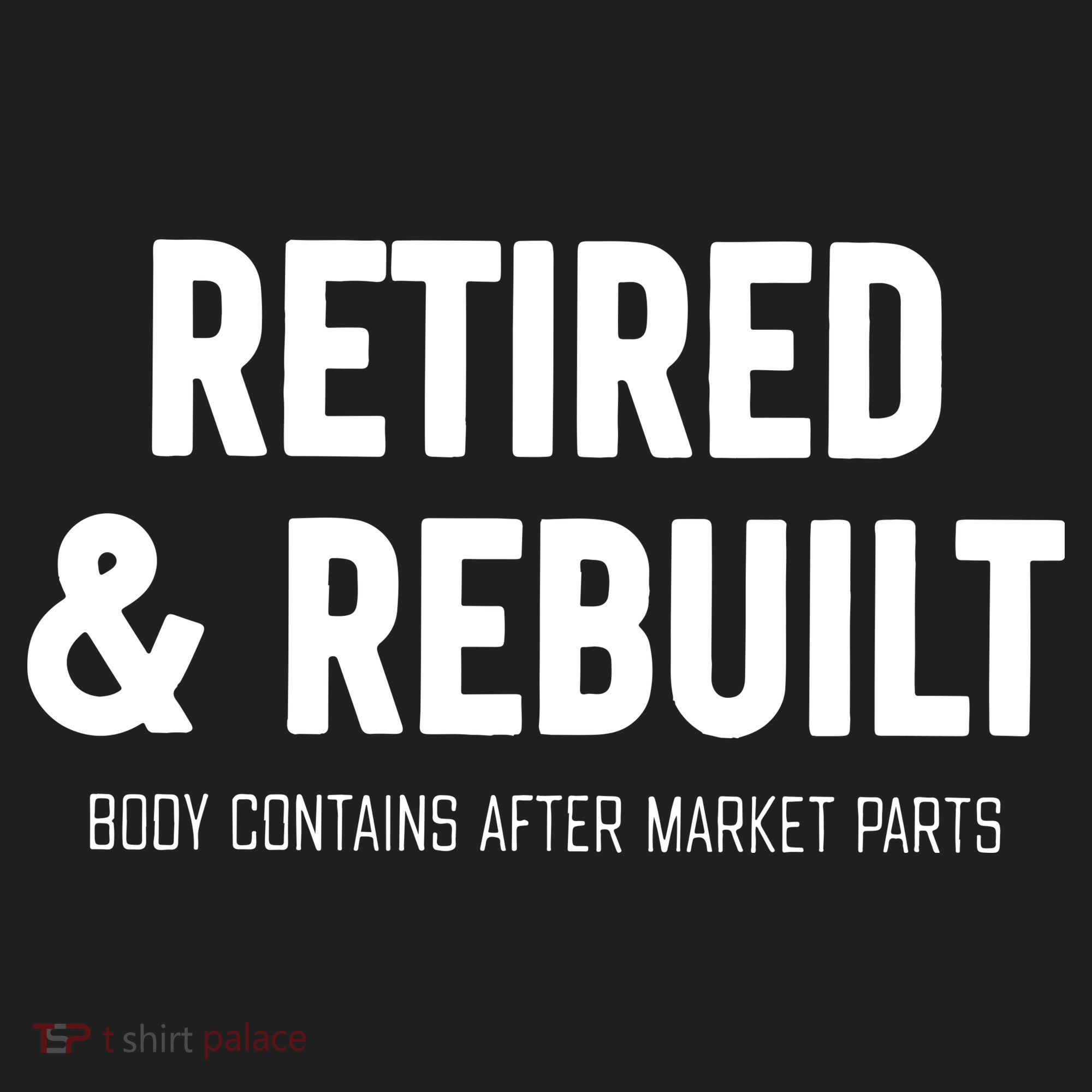 Retired & Rebuilt Retirement Golf Towel