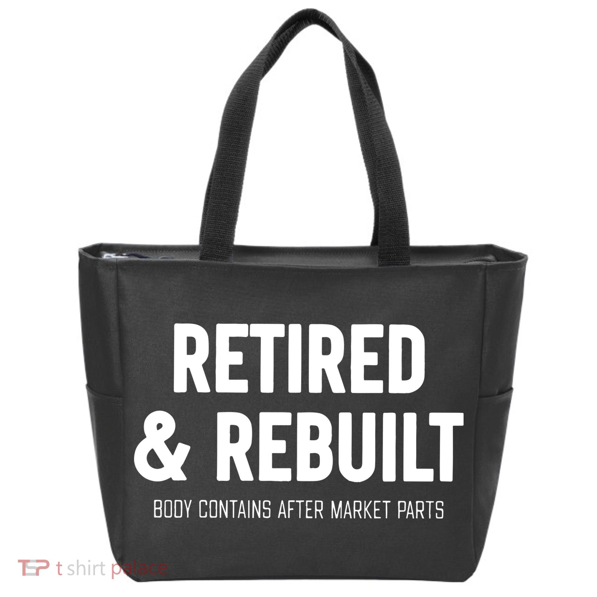 Retired & Rebuilt Retirement Tote Bag