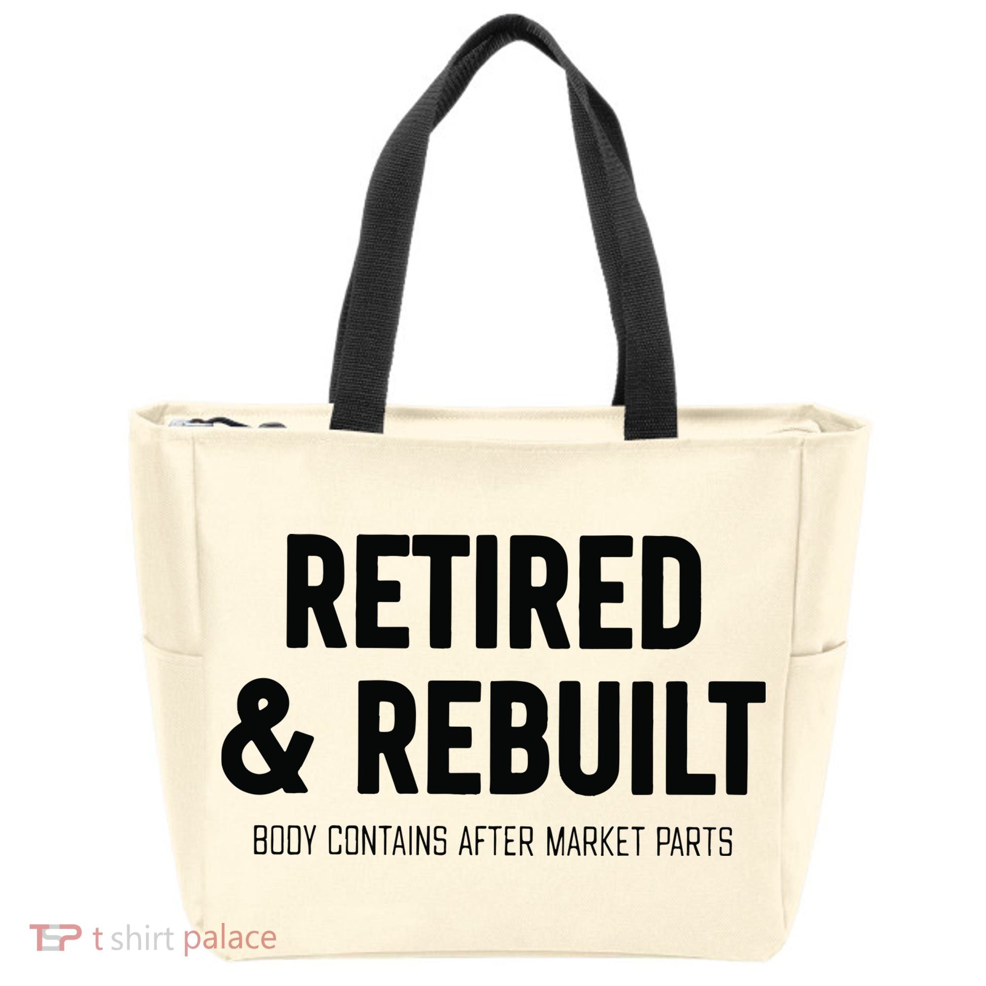 Retired & Rebuilt Retirement Tote Bag
