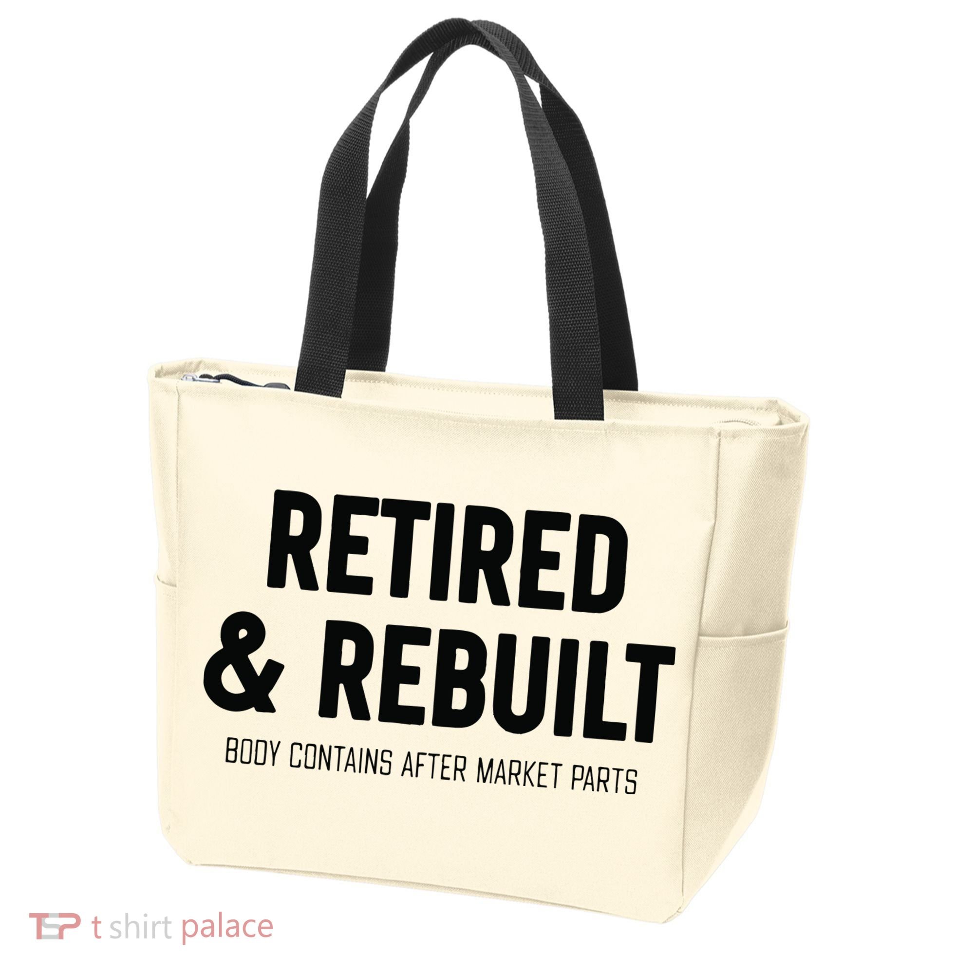 Retired & Rebuilt Retirement Tote Bag