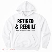 Retired & Rebuilt Retirement Hoodie thumb 0