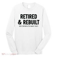 Retired & Rebuilt Retirement Long Sleeve Shirt thumb 0