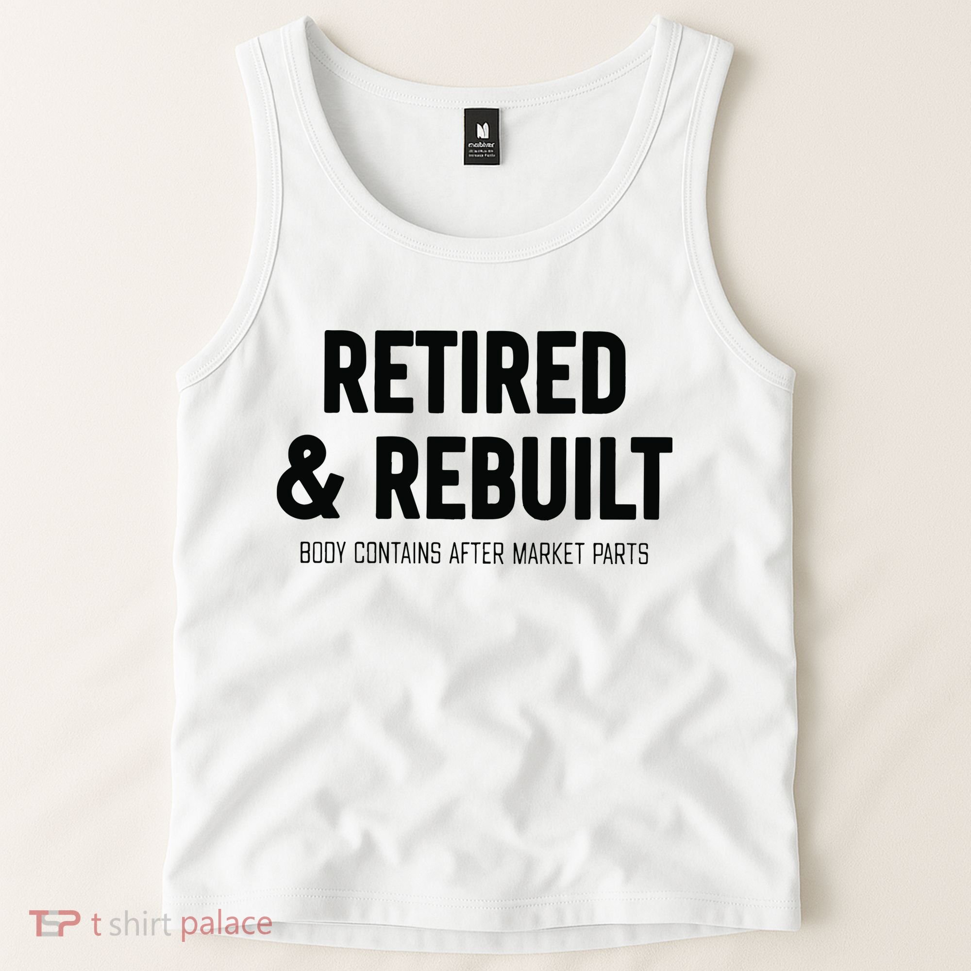 Retired & Rebuilt Retirement Tank Top
