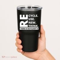Recycle Reuse Renew Rethink There Is No Planet B Earth Day Tumbler thumb 2