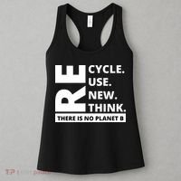 Recycle Reuse Renew Rethink There Is No Planet B Earth Day Women's Tank Top thumb 3