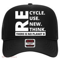 Recycle Reuse Renew Rethink There Is No Planet B Earth Day Hat thumb 0
