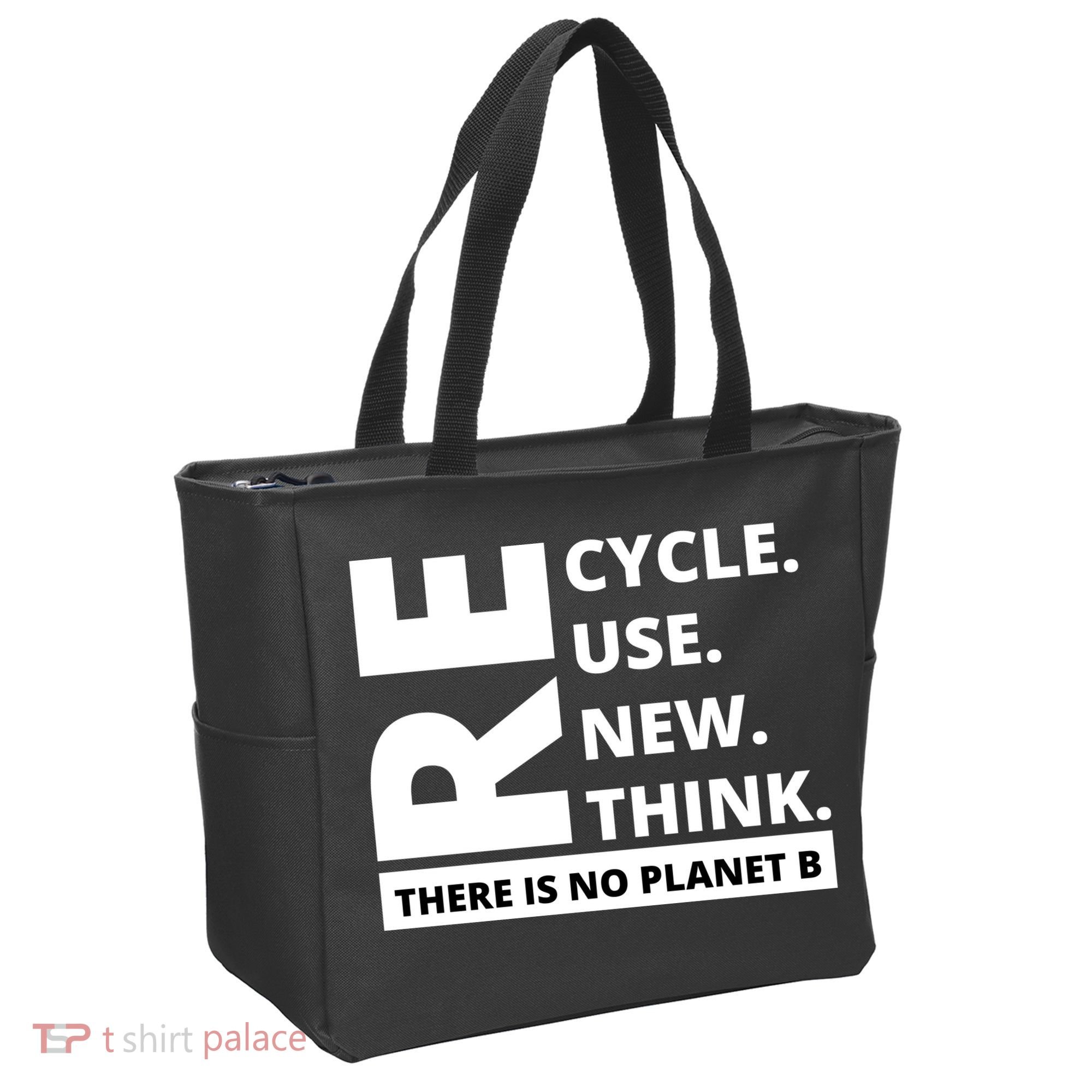 Recycle Reuse Renew Rethink There Is No Planet B Earth Day Tote Bag