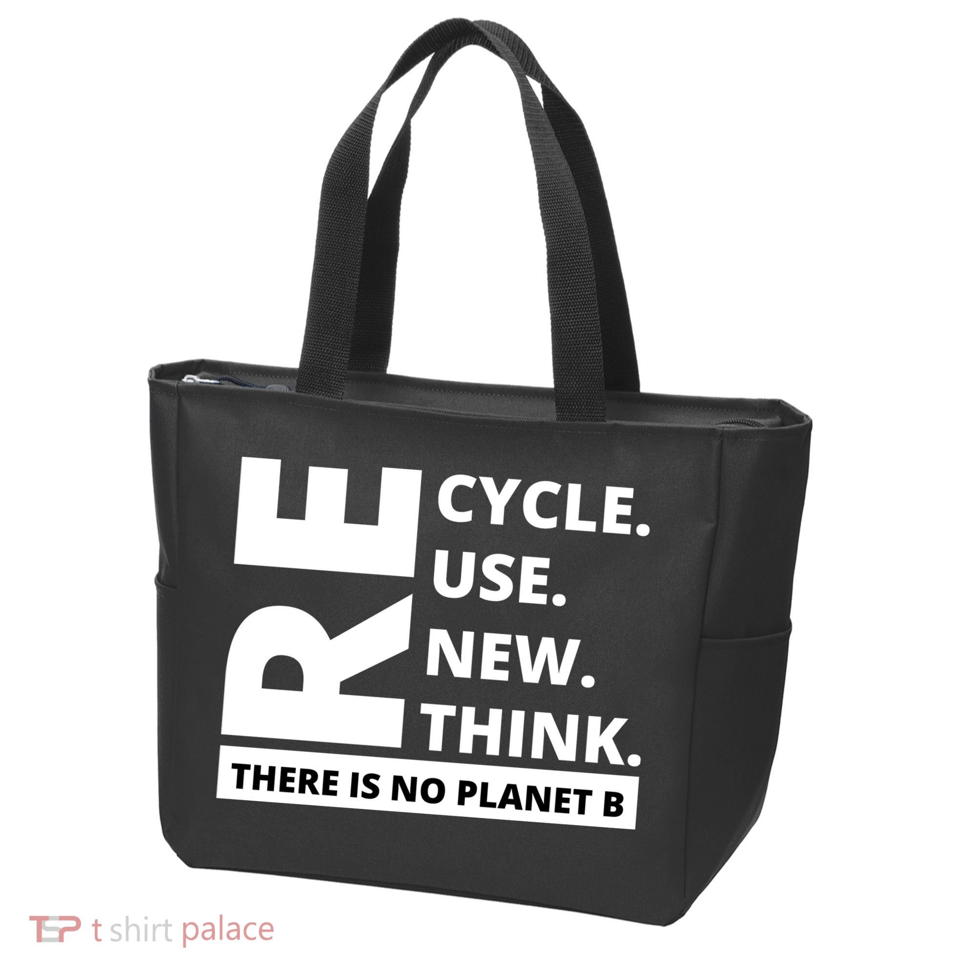 Recycle Reuse Renew Rethink There Is No Planet B Earth Day Tote Bag