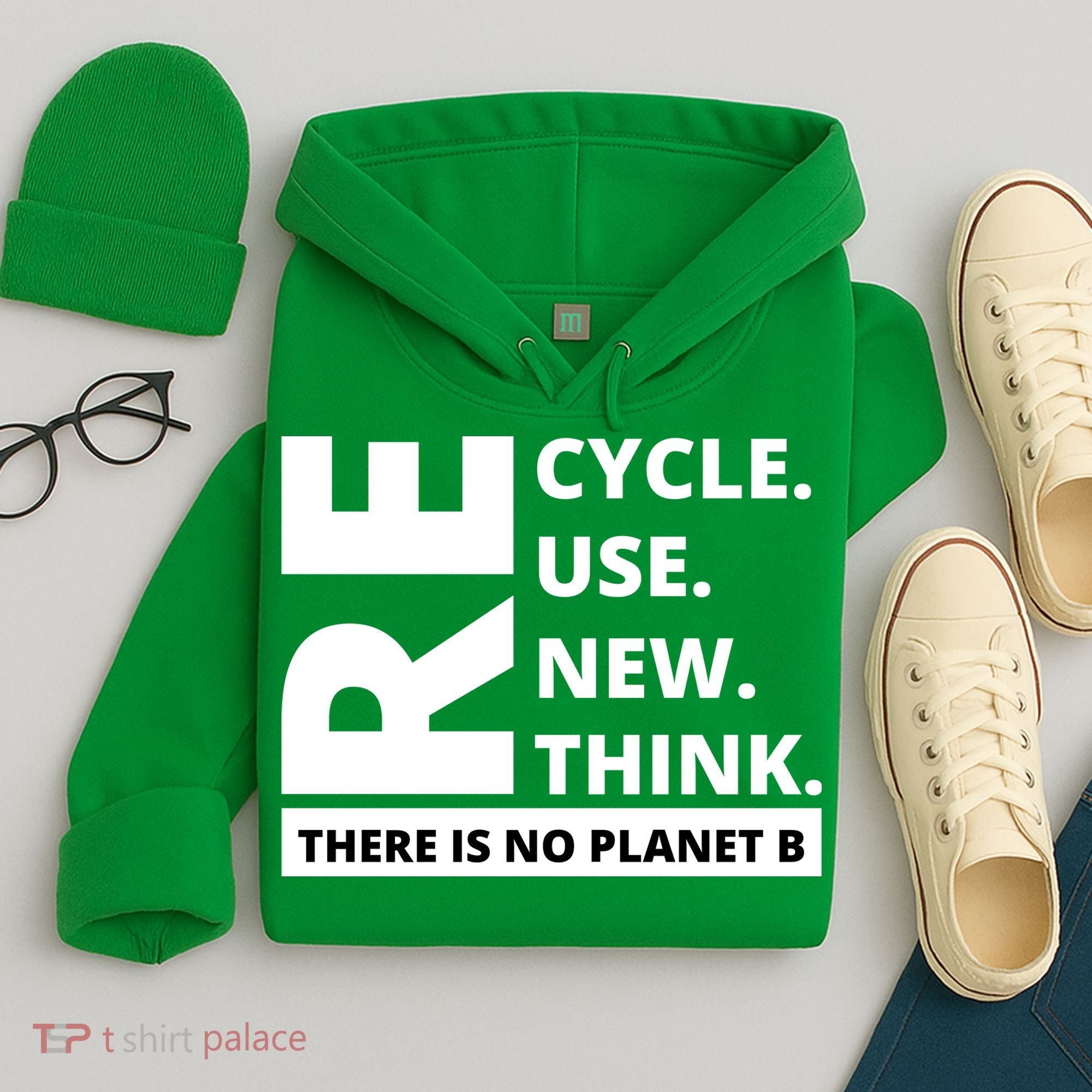 Recycle Reuse Renew Rethink There Is No Planet B Earth Day Hoodie