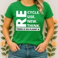 Recycle Reuse Renew Rethink There Is No Planet B Earth Day Women's T-Shirt thumb 2