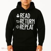Read Retun Repeat A Funny Gift For Book Reading Lovers Librarian Bookworms Hoodie thumb 2