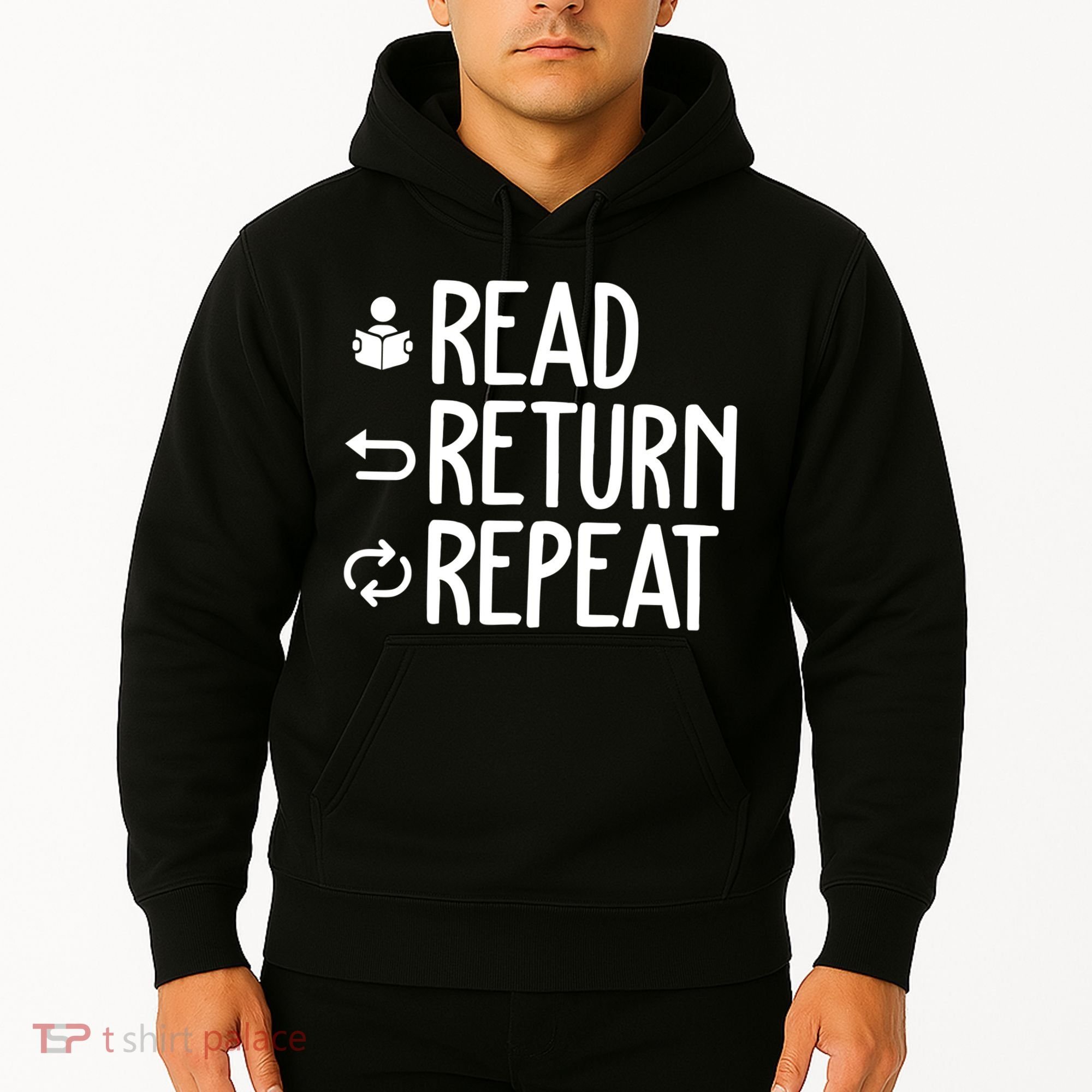 Read Retun Repeat A Funny Gift For Book Reading Lovers Librarian Bookworms Hoodie