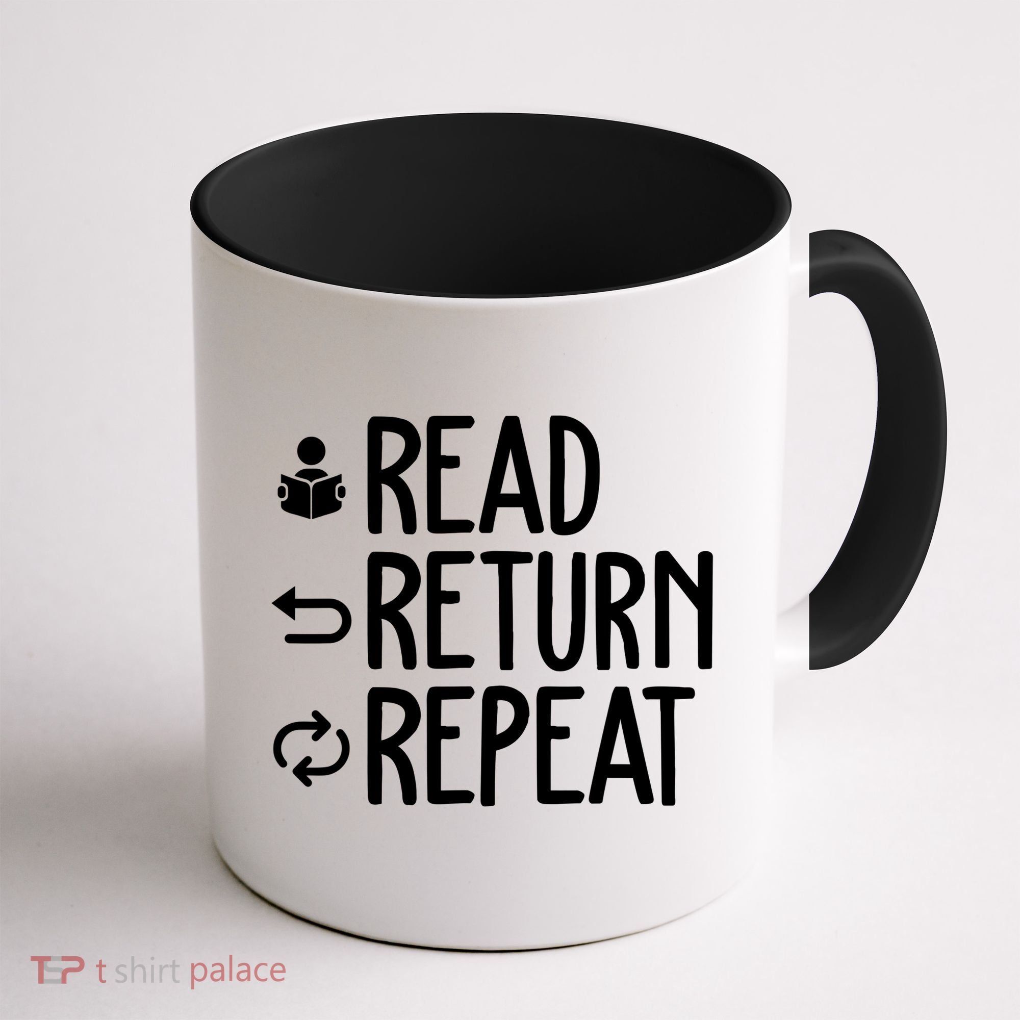 Read Retun Repeat A Funny Gift For Book Reading Lovers Librarian Bookworms Coffee Mug