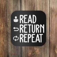 Read Retun Repeat A Funny Gift For Book Reading Lovers Librarian Bookworms Coaster thumb 0