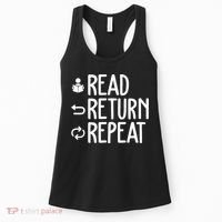 Read Retun Repeat A Funny Gift For Book Reading Lovers Librarian Bookworms Women's Tank Top thumb 0