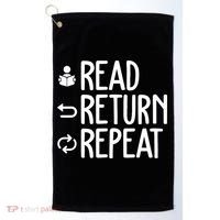Read Retun Repeat A Funny Gift For Book Reading Lovers Librarian Bookworms Golf Towel thumb 0