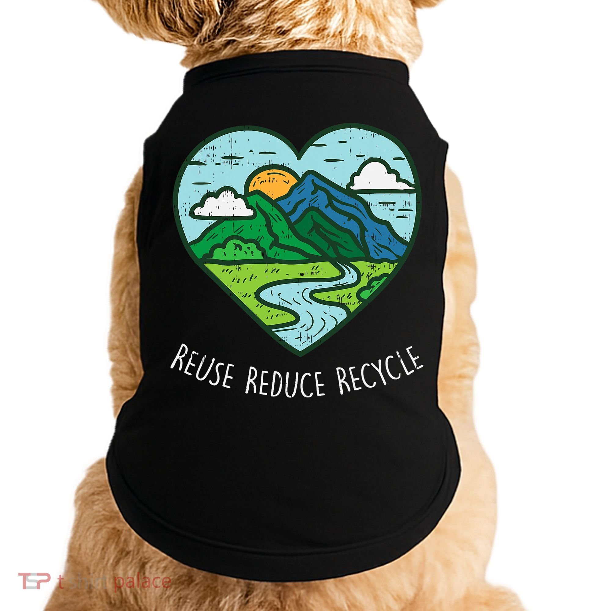 Reuse Reduce Recycle Earth Day Environmentalist Gift Doggie Tank