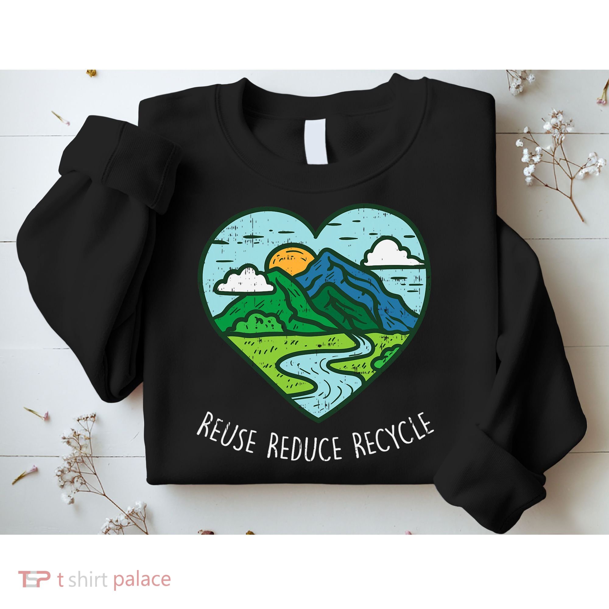 Reuse Reduce Recycle Earth Day Environmentalist Gift Sweatshirt