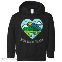 Reuse Reduce Recycle Earth Day Environmentalist Gift Toddler Hoodie thumb 0