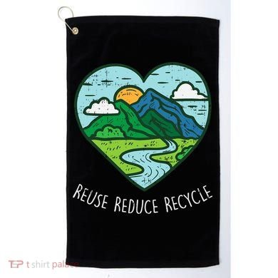 Reuse Reduce Recycle Earth Day Environmentalist Gift Golf Towel