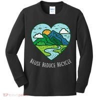 Reuse Reduce Recycle Earth Day Environmentalist Gift Kids Long Sleeve Shirt thumb 0