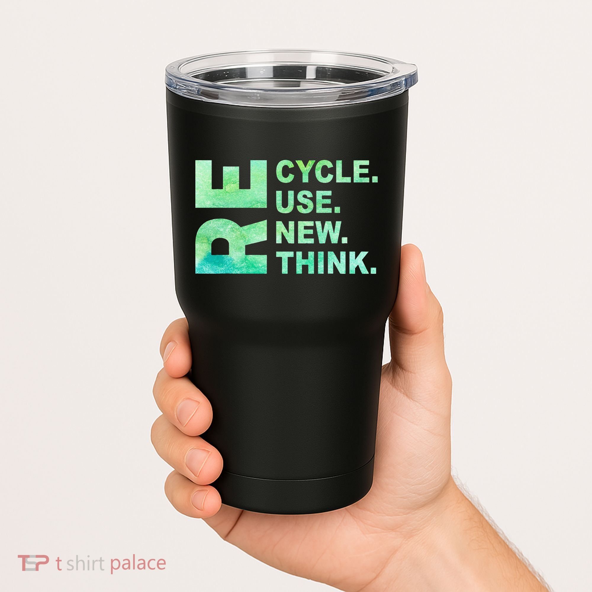 Recycle Reuse Renew Rethink Earth Day Environmental Activism 3 Tumbler