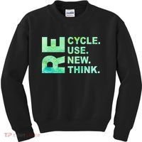 Recycle Reuse Renew Rethink Earth Day Environmental Activism 3 Kids Sweatshirt thumb 0