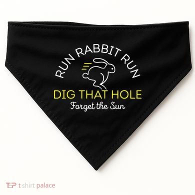 Run Rabbit Run Dig That Hole USA-Made Doggie Bandana