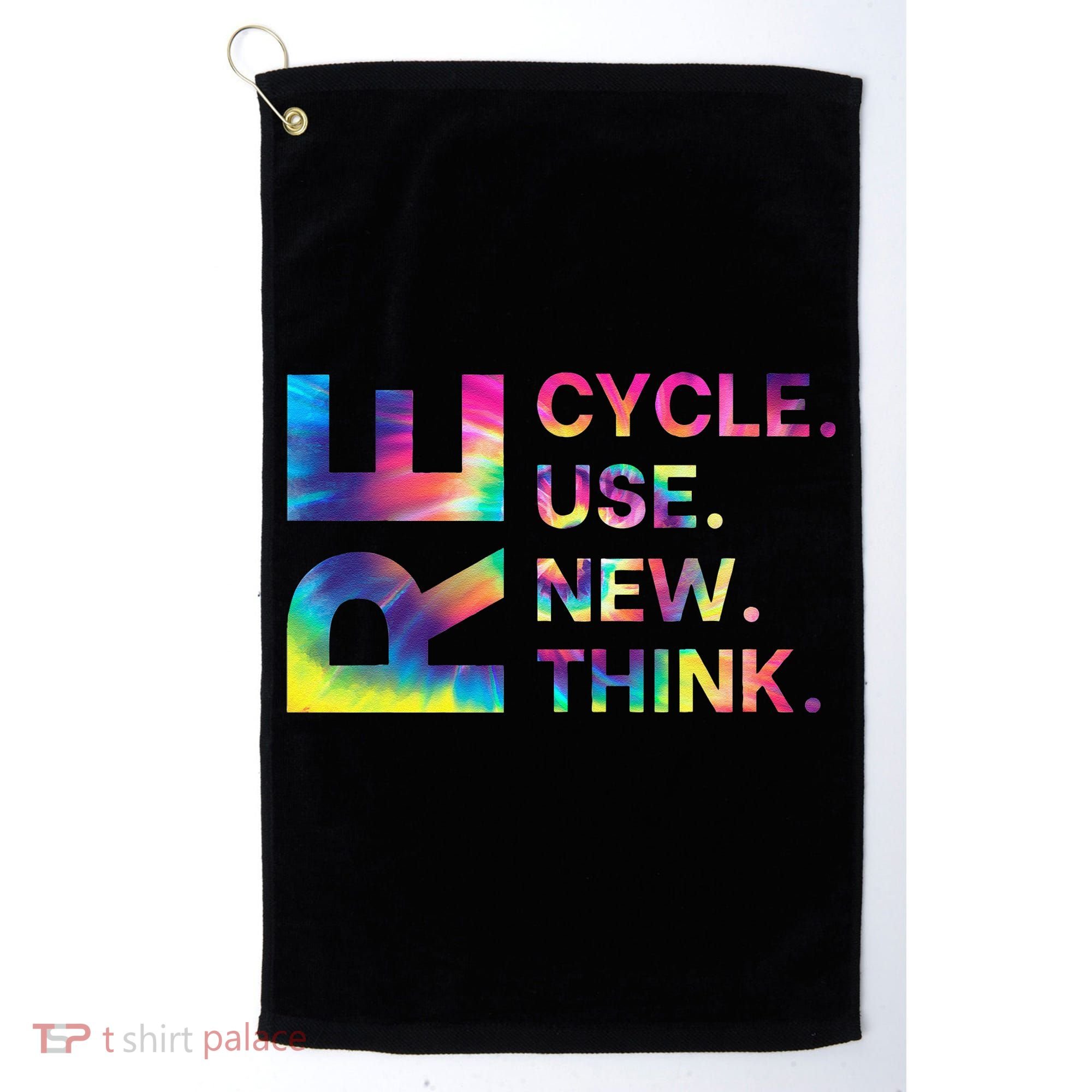 Recycle Reuse Renew Rethink Earth Day Environmental Activism Gift Golf Towel