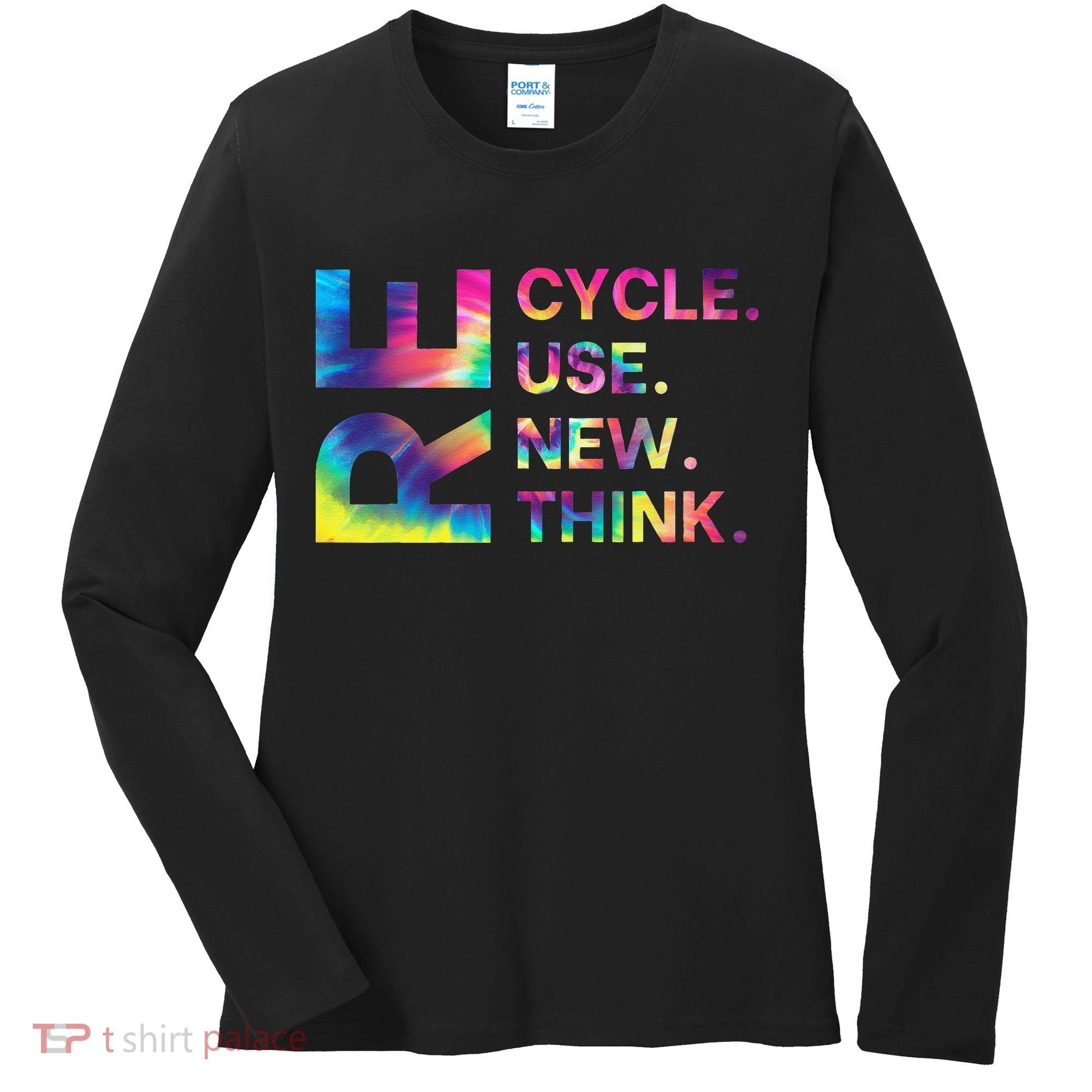 Recycle Reuse Renew Rethink Earth Day Environmental Activism Gift Women's Long Sleeve Shirt