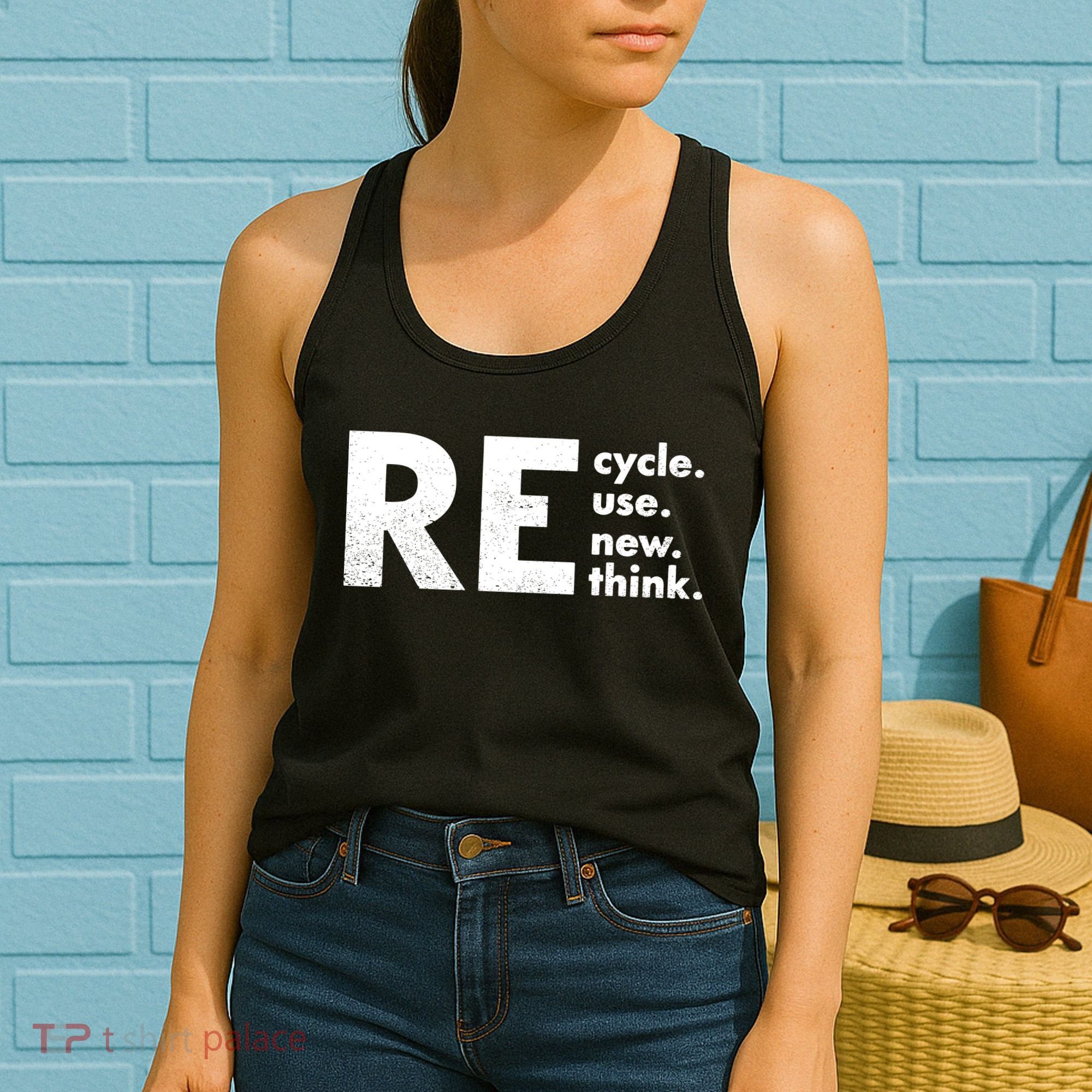Recycle Reuse Renew Rethink Crisis Environmental Activism Women's Tank Top