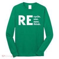 Recycle Reuse Renew Rethink Crisis Environmental Activism Long Sleeve Shirt thumb 0